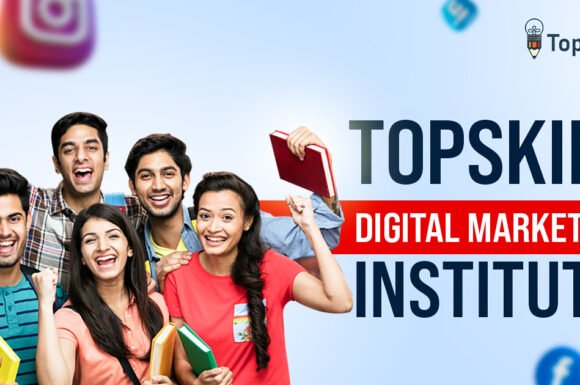 Topskill Digital Marketing Institute: Your Gateway to a Thriving Career in Bhubaneswar